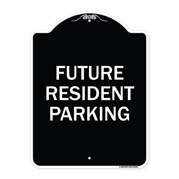 Signmission Designer Series-Future Resident Parking Black & White Heavy-Gauge Aluminum, 24" x 18", BW-1824-9840 A-DES-BW-1824-9840 - main